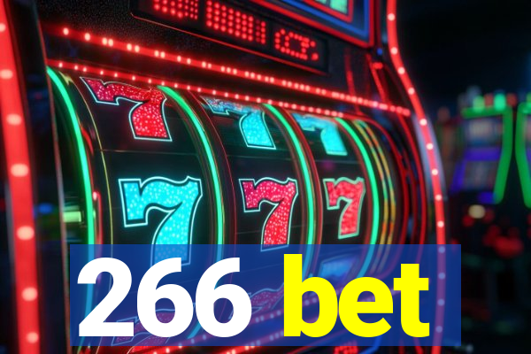 266 bet